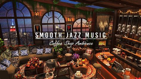 chanel croquant jazz|Chill Jazz for Cafe Ambience & Focused Study Vibes, Smooth .